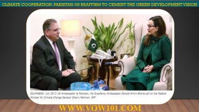 Climate Cooperation Pakistan-US reaffirm to Cement the Green Development Vision VOW101