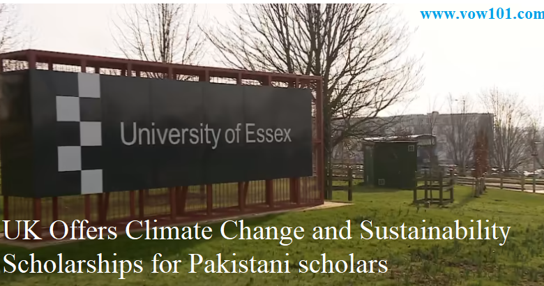 UK Offers Climate Change and Sustainability Scholarships for Pakistani scholars Voice Of Water