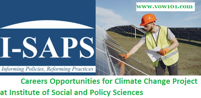 Careers Opportunities for Climate Change Project at Institute of Social and Policy Sciences