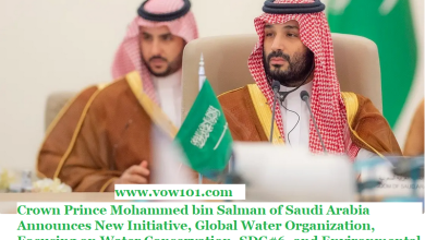 Saudi Arabia Establishes Global Water Organisation Focusing on Water Conservation SDG#6