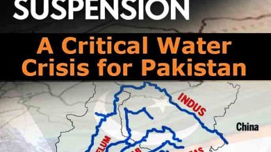 India’s Indus Waters Treaty Suspension: A Critical Water Crisis for Pakistan