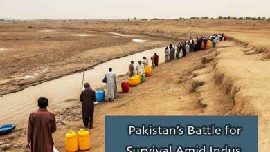 Urgent Water Crisis: Pakistan’s Battle for Survival Amid Indus Water Treaty Suspension