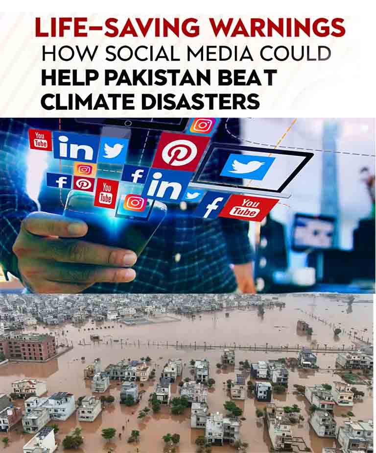 Life-Saving Warnings: How Social Media Could Help Pakistan Beat Climate Disasters