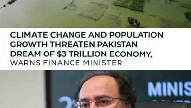 Climate Change and Population Growth Threaten Pakistan’s Dream of $3 Trillion Economy, Warns Finance Minister