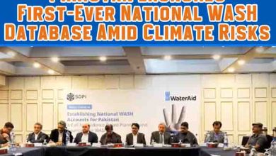 Pakistan Launches First-Ever National WASH Database Amid Climate Risks