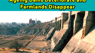 Karachi Water Crisis Deepens as Ageing Dams Deteriorate and Farmlands Disappear