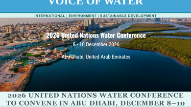 2026 United Nations Water Conference to Convene in Abu Dhabi, December 8–10
